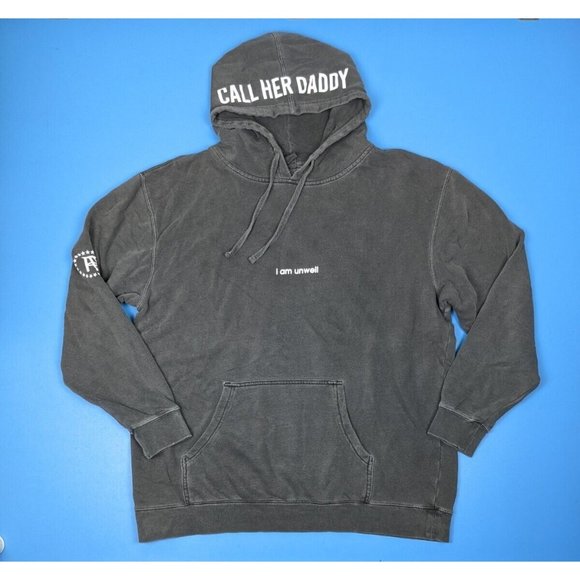 Independent Trading Company Shirts Barstool Sports Call Her Daddy I Am Unwell Hoodie